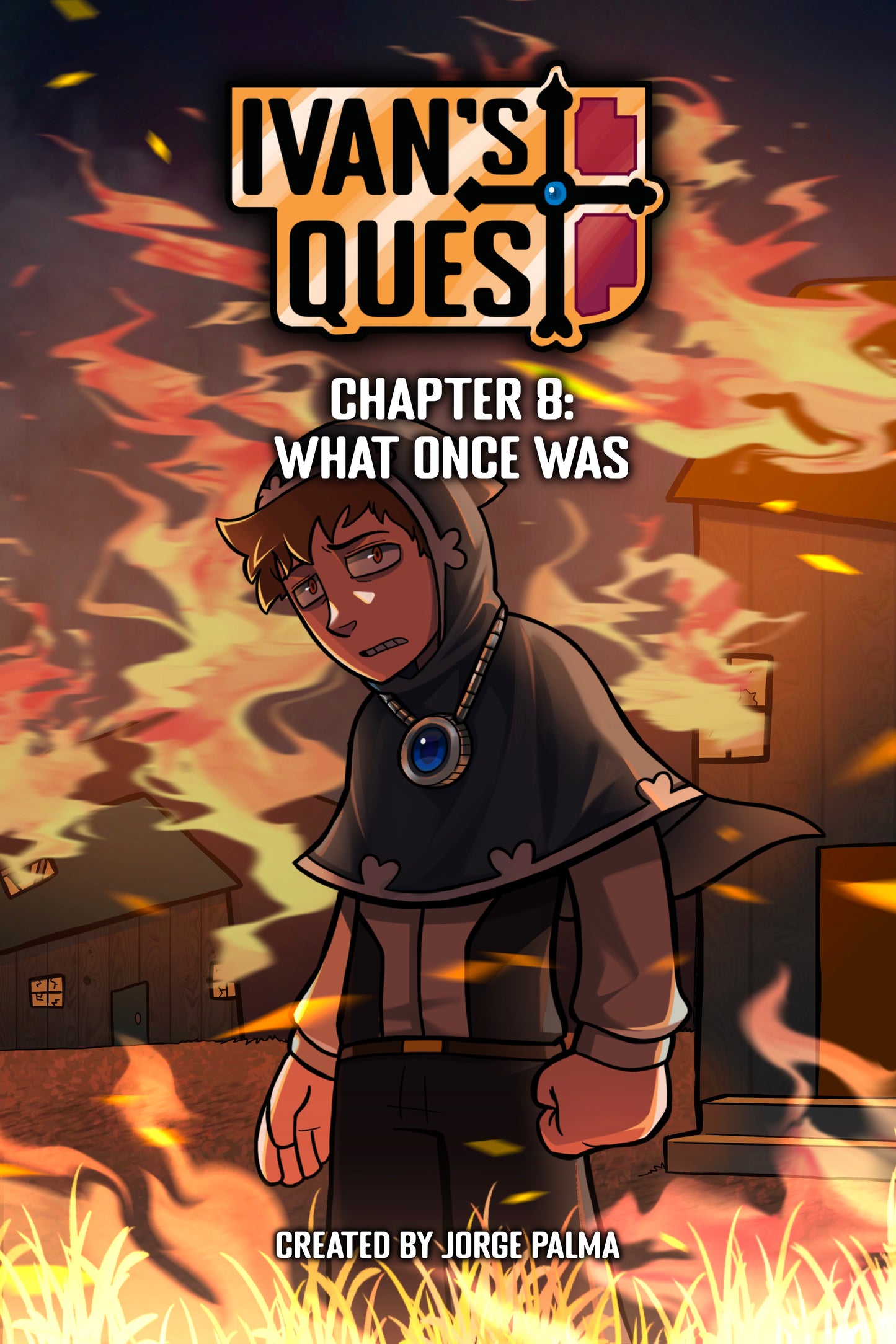 Ivan’s Quest Chapter 8: What Once Was - Signed By Creator